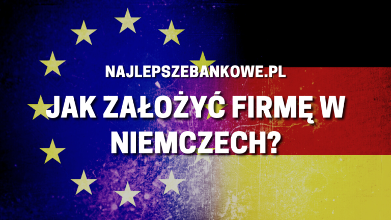 Jak założyć firmę w Niemczech