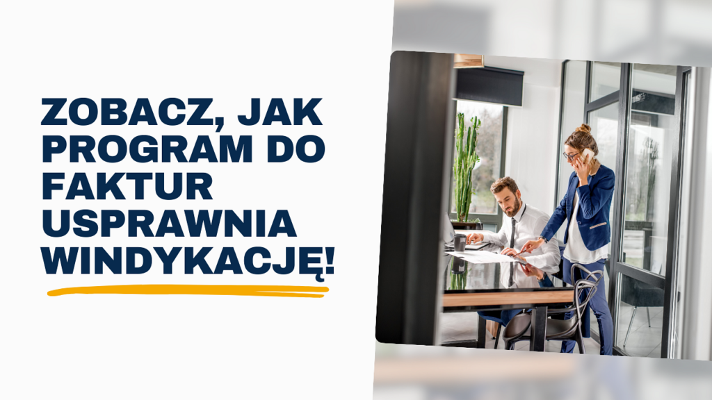 Jak program do faktur wspiera procesy windykacji należności?