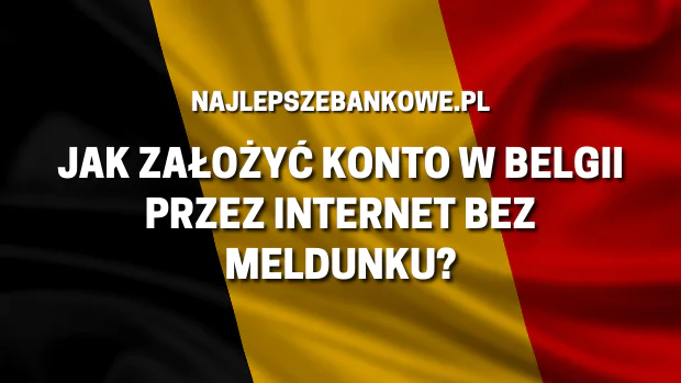 konto bankowe w Belgii przez internet
